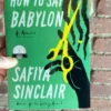 How to Say Babylon