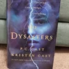 The Dysasters