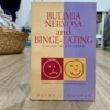 Bulimia Nervosa and Binge-Eating