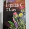 Herbs for Hepatitis C and the Liver