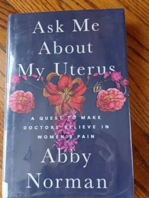 Ask Me About My Uterus