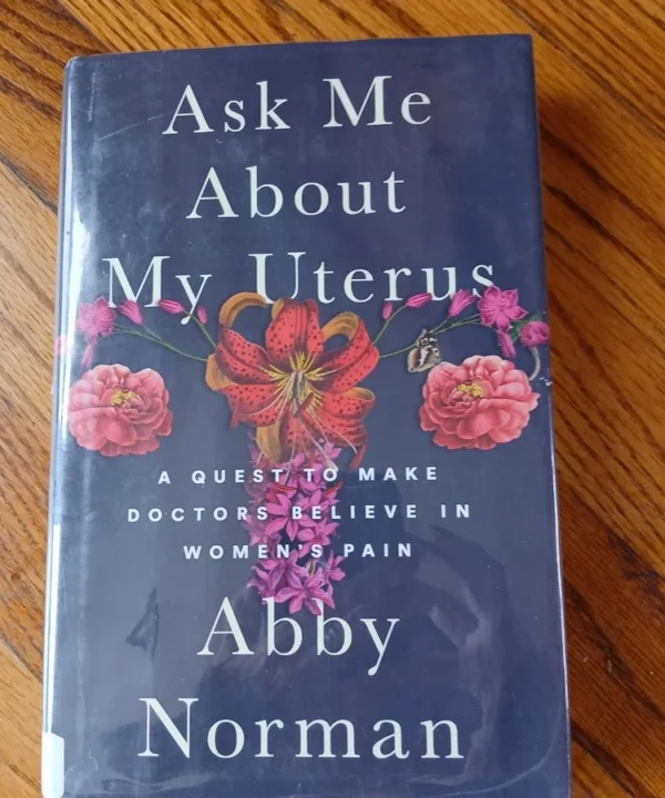 Ask Me About My Uterus