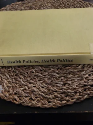 Health Policies, Health Politics