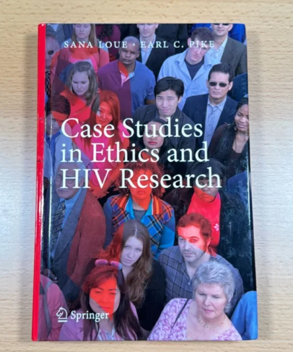Case Studies In Ethics And Hiv Research