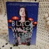 Black Water Sister