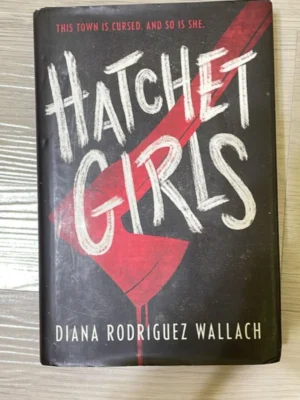 Hatchet Girls
