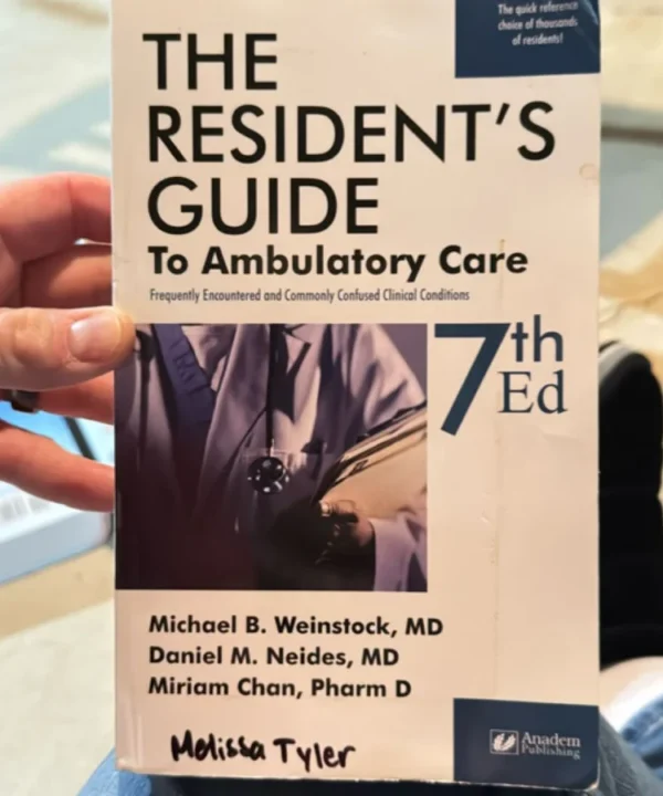 The Resident'S Guide To Ambulatory Care