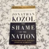 The Shame of the Nation