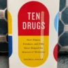 Ten Drugs