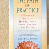 The Path of Practice: