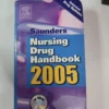 Saunders Nursing Drug Handbook 2005