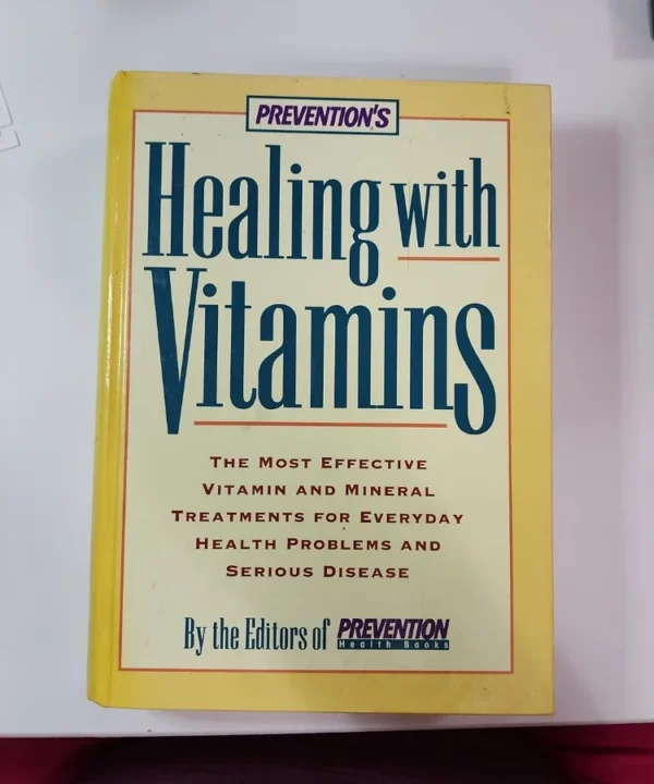 Prevention'S Healing With Vitamins