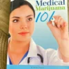 Medical Marijuana 101