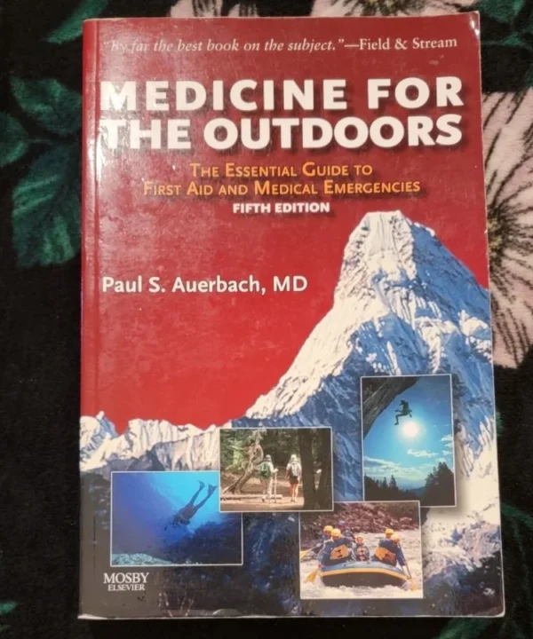 Medicine For The Outdoors
