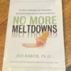 No More Meltdowns