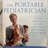 The Portable Pediatrician, Second Edition