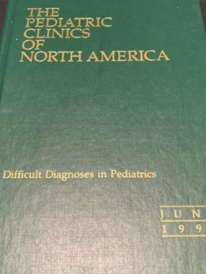 Difficult Diagnoses In Pediatrics