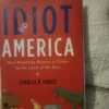 Idiot America