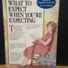 What to Expect When You're Expecting