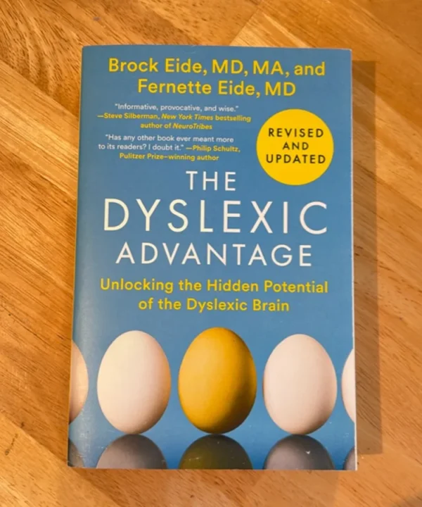 ???The Dyslexic Advantage (Revised And Updated)