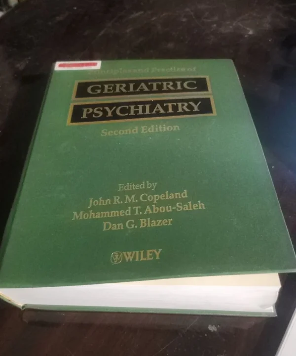 Principles And Practice Of Geriatric Psychiatry