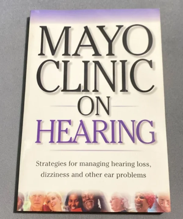 Mayo Clinic On Hearing
