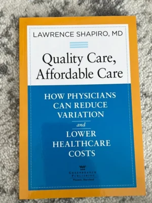 Quality Care, Affordable Care
