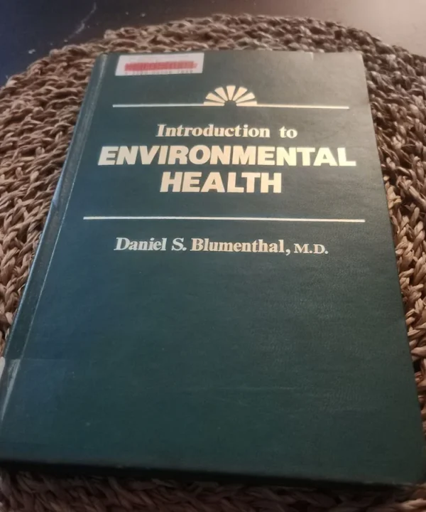 Introduction To Environmental Health