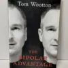 The Bipolar Advantage