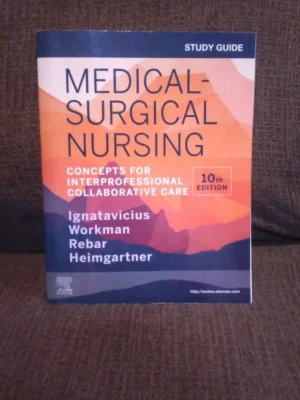 Study Guide for Medical-Surgical Nursing