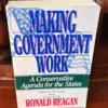 Making Government Work (1st Printing)
