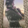 The Cold Is in Her Bones