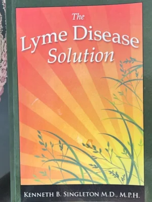 The Lyme Disease Solution