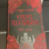 Cruel Illusions