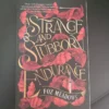 A Strange and Stubborn Endurance