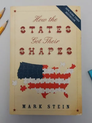 How the States Got Their Shapes