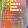 Five Keys to Successful Nursing Management