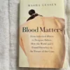 Blood Matters
