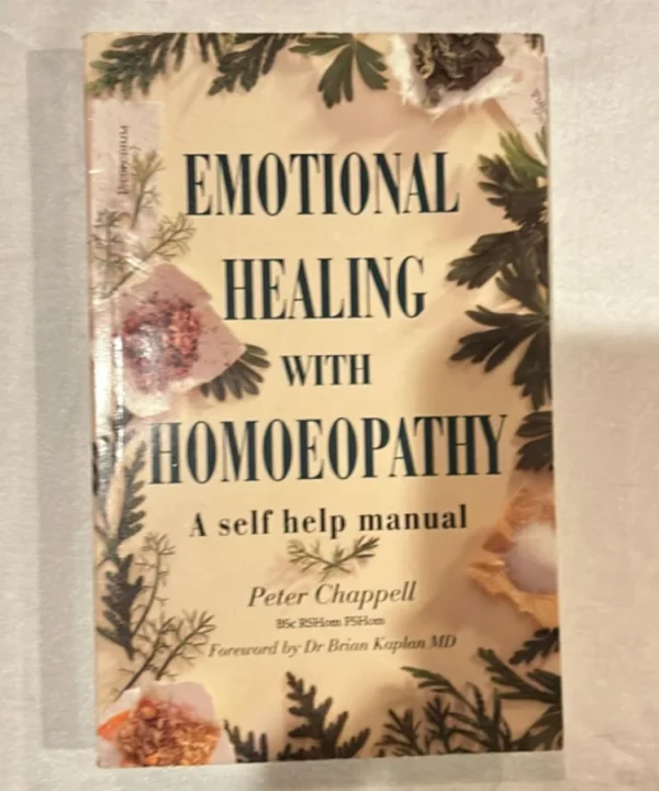 Emotional Healing With Homeopathy