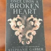 Once upon a Broken Heart