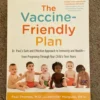 The Vaccine-Friendly Plan