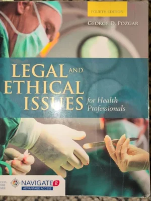 Legal and Ethical Issues for Health Professionals