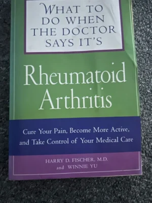 What to do when the doctor says its rhuematoid arthritis