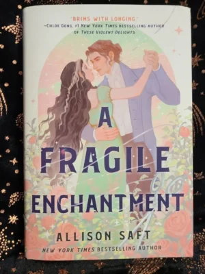 A Fragile Enchantment