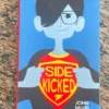 Sidekicked