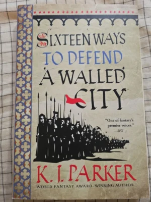Sixteen Ways to Defend a Walled City