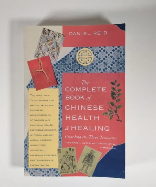 The Complete Book Of Chinese Health And Healing