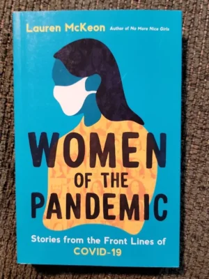 Women Of The Pandemic