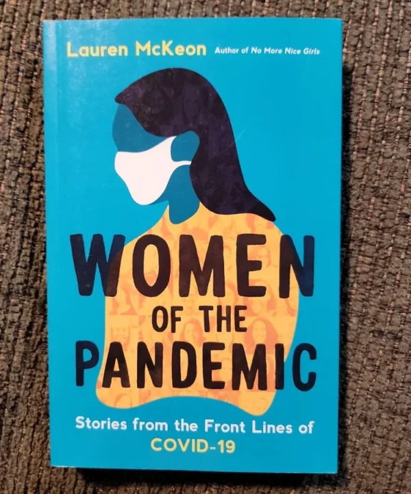 Women Of The Pandemic