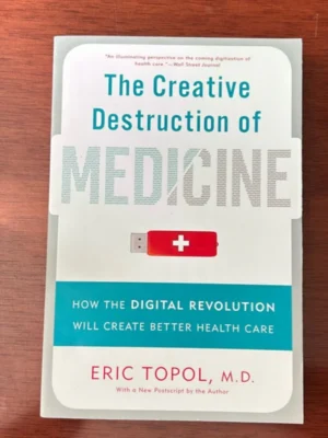 The Creative Destruction of Medicine